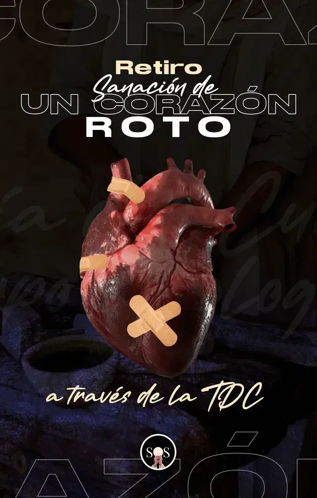 2025 - Retiro Sanación de un Corazón Roto