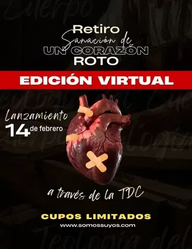 Retiro Sanación para corazones rotos - Edición virtual